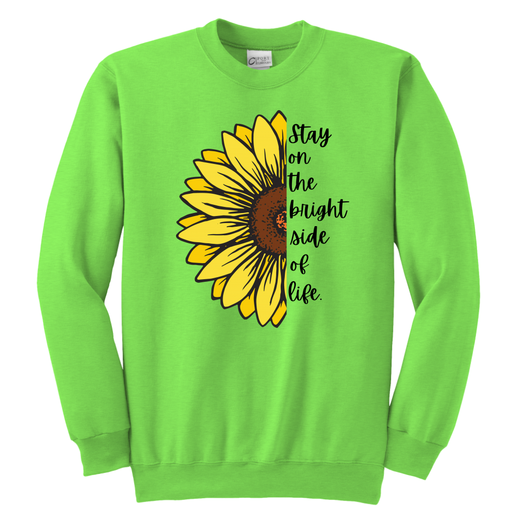 Stay on the bright side of life life Kids & Youth Sweatshirt