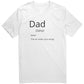 Meaning of DAD Adult Unisex T-shirt