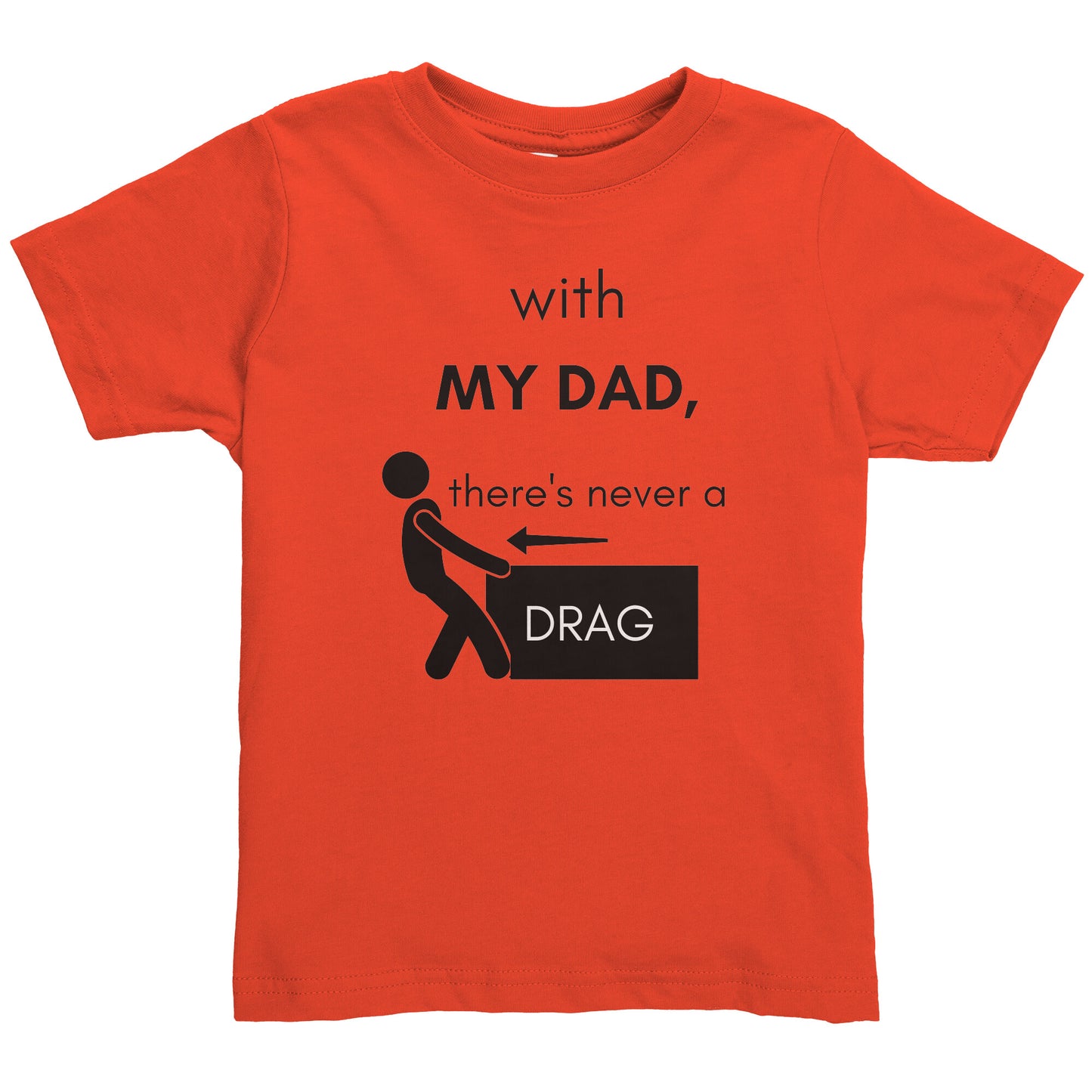 My Dad Daddy & Me Toddler Unisex T-Shirt