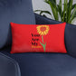 Your Are My Sunshine Basic Throw Pillow